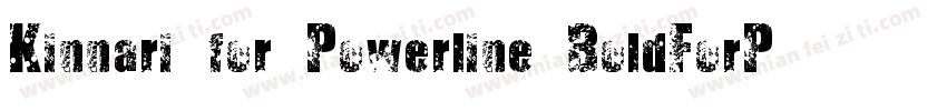 Kinnari for Powerline BoldForPowerl字体转换